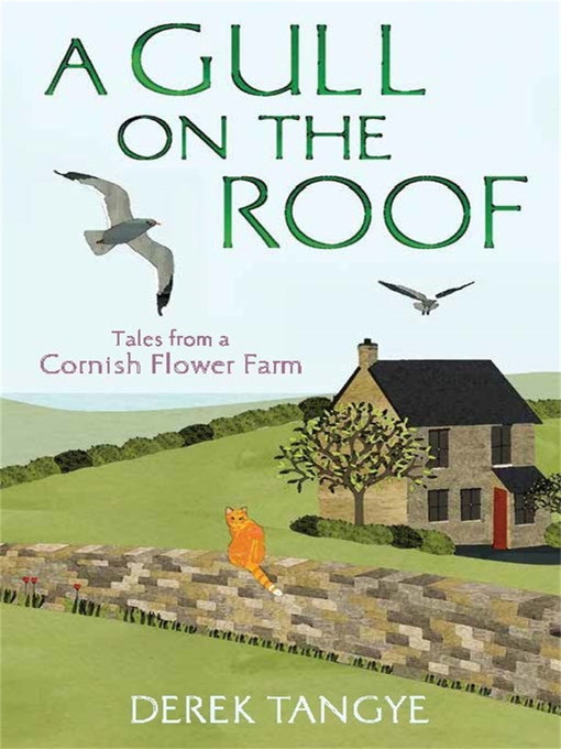 Title details for A Gull on the Roof by Derek Tangye - Available